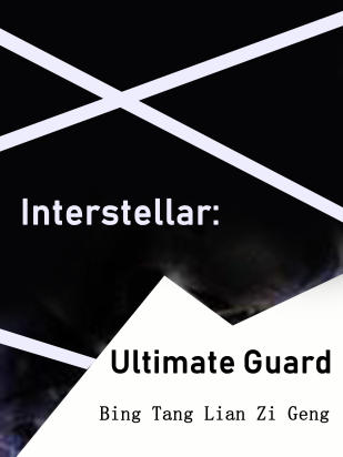 Interstellar: Ultimate Guard